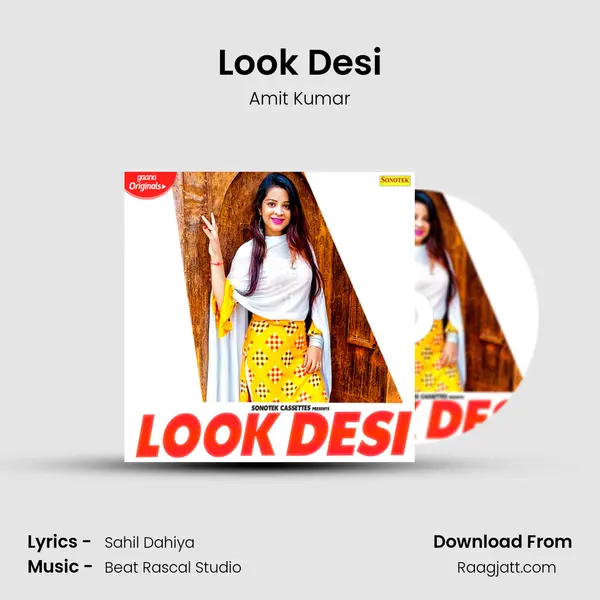 Look Desi mp3 song