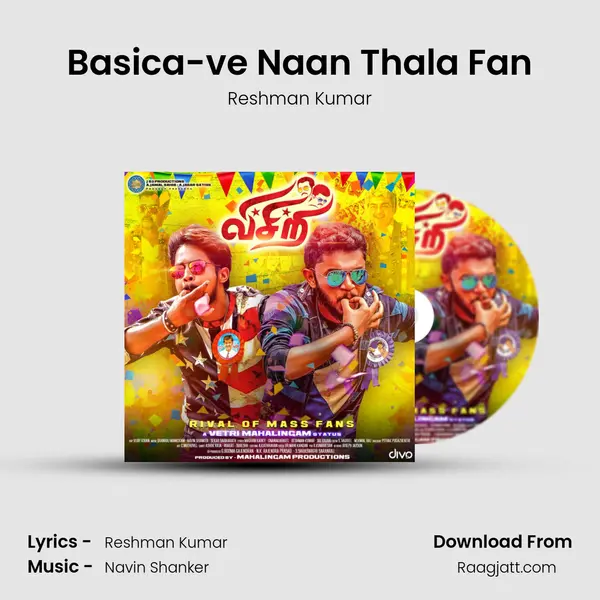 Basica-ve Naan Thala Fan - Reshman Kumar album cover 