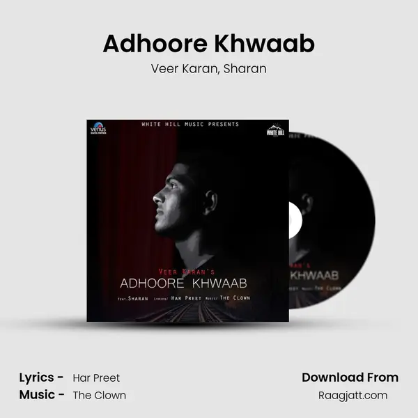 Adhoore Khwaab mp3 song