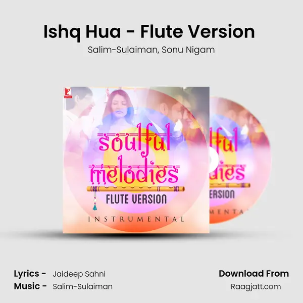 Ishq Hua - Flute Version (Instrumental) - Salim-Sulaiman album cover 