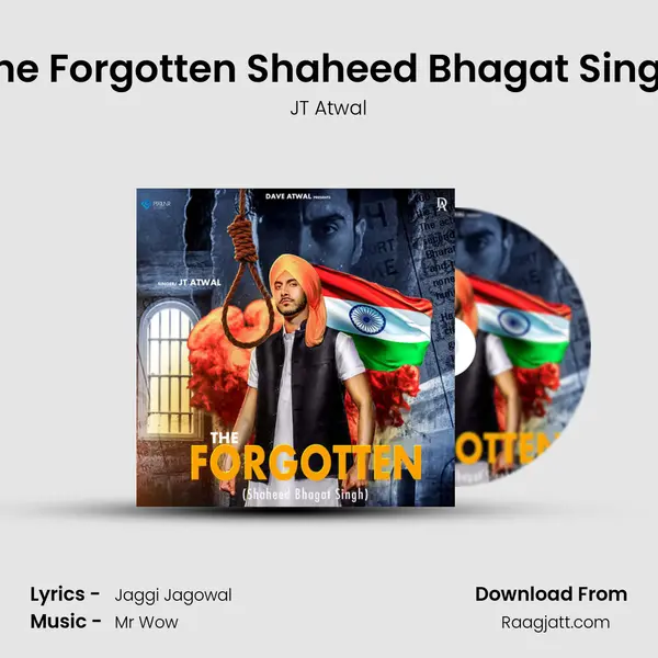 The Forgotten Shaheed Bhagat Singh mp3 song