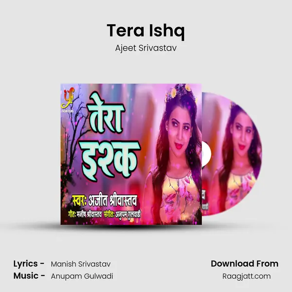 Tera Ishq - Ajeet Srivastav album cover 