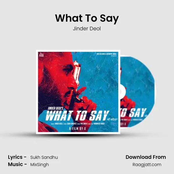 What To Say mp3 song