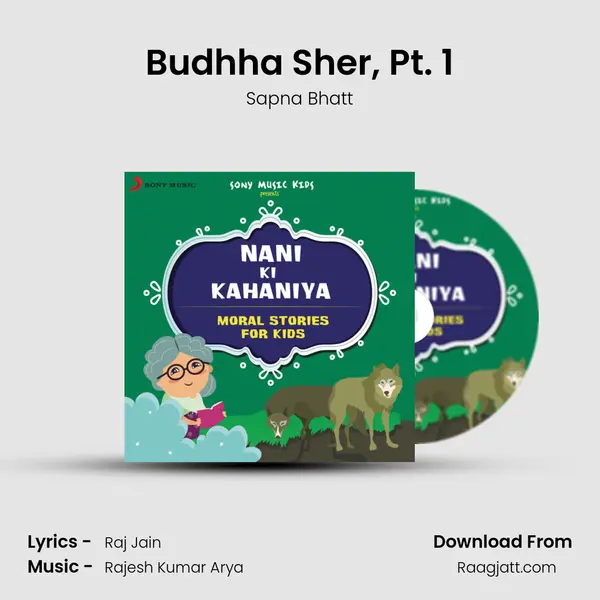 Budhha Sher, Pt. 1 - Sapna Bhatt album cover 