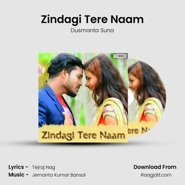 Zindagi Tere Naam mp3 song