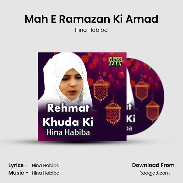 Mah E Ramazan Ki Amad mp3 song