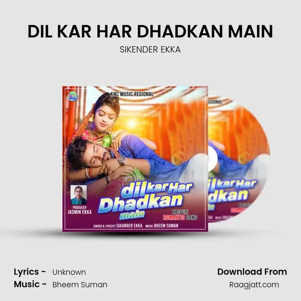 DIL KAR HAR DHADKAN MAIN mp3 song