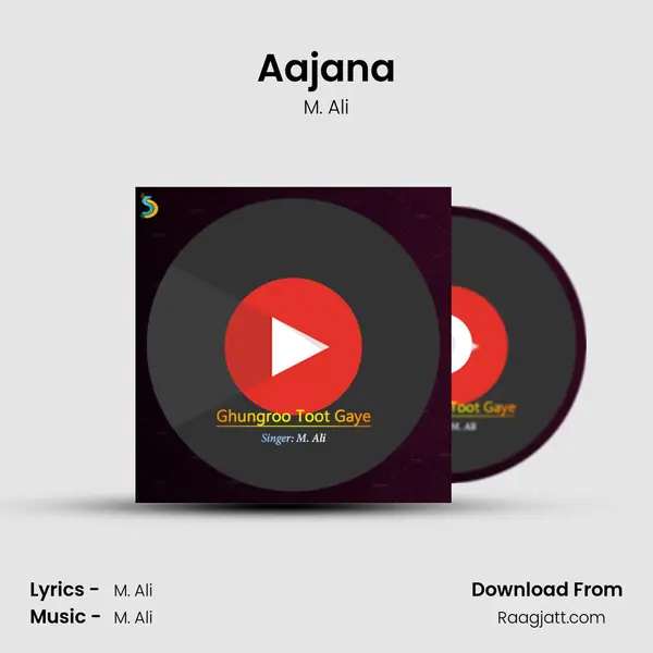 Aajana mp3 song