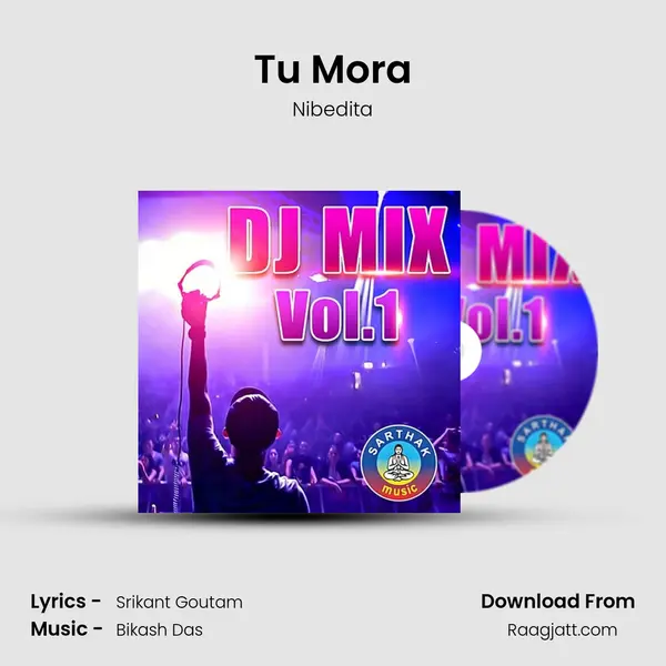 Tu Mora mp3 song