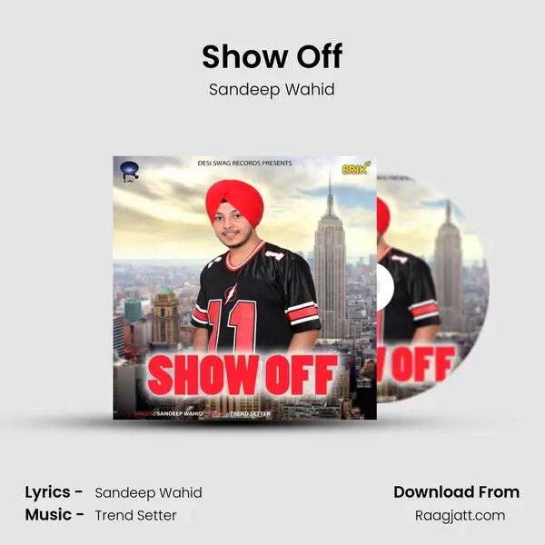 Show Off - Sandeep Wahid album cover 