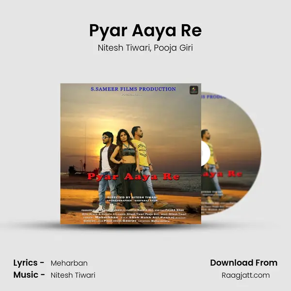 Pyar Aaya Re mp3 song