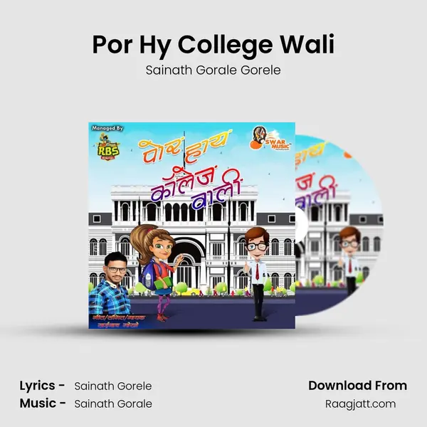 Por Hy College Wali - Sainath Gorale Gorele album cover 