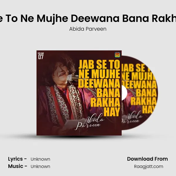 Jab Se To Ne Mujhe Deewana Bana Rakha Hay mp3 song