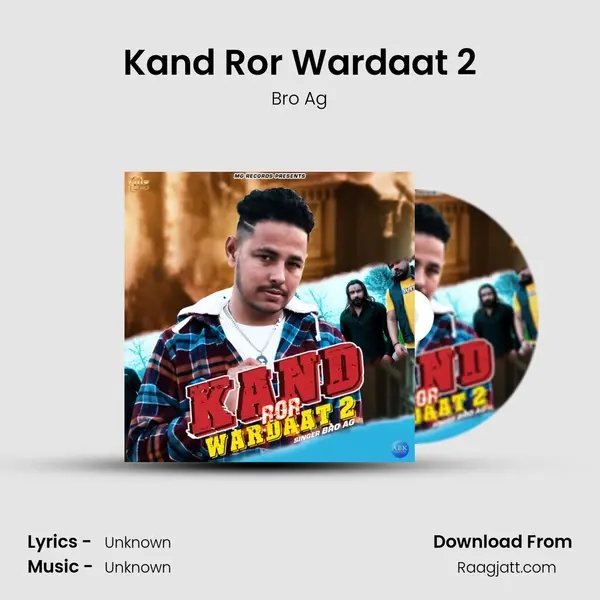 Kand Ror Wardaat 2 - Bro Ag album cover 