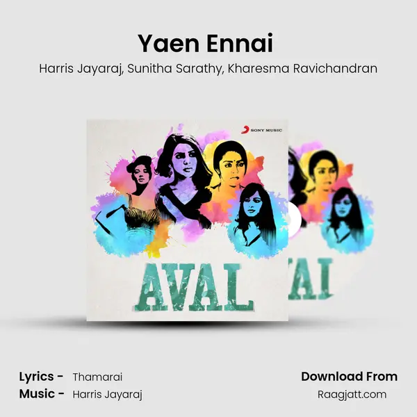 Yaen Ennai (From Yennai Arindhaal) mp3 song