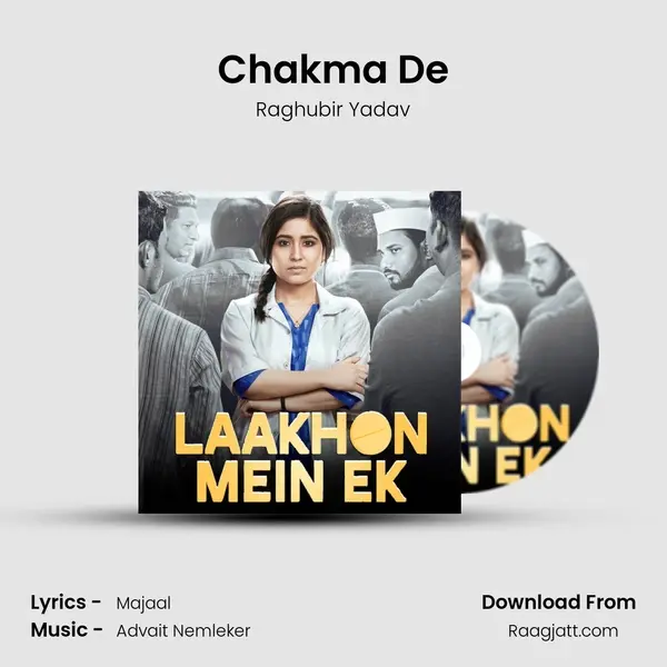 Chakma De mp3 song