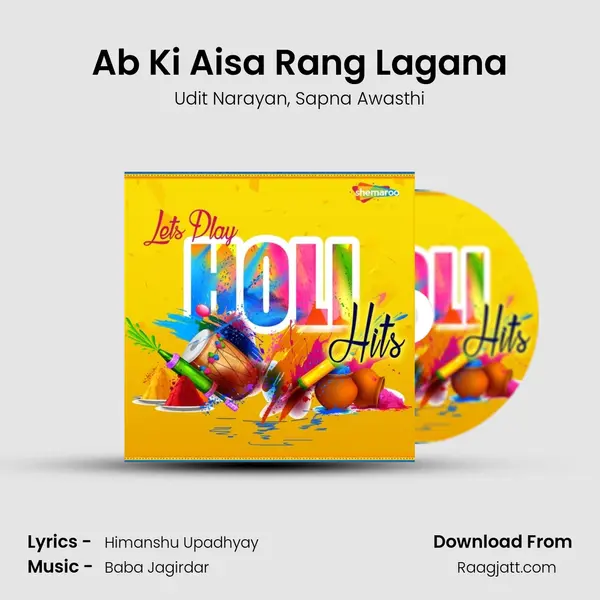 Ab Ki Aisa Rang Lagana mp3 song