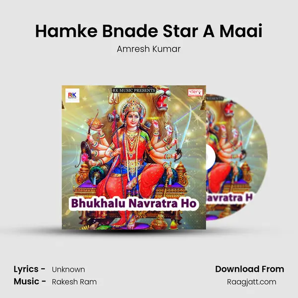 Hamke Bnade Star A Maai - Amresh Kumar album cover 