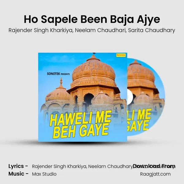 Ho Sapele Been Baja Ajye - Rajender Singh Kharkiya album cover 