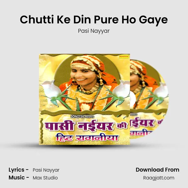 Chutti Ke Din Pure Ho Gaye mp3 song