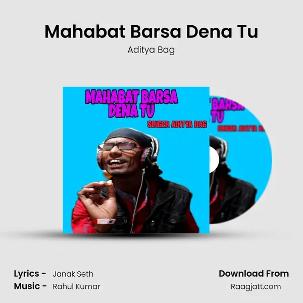 Mahabat Barsa Dena Tu - Aditya Bag album cover 