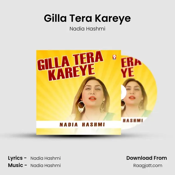 Gilla Tera Kareye mp3 song