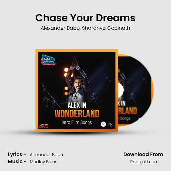 Chase Your Dreams mp3 song