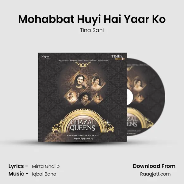 Mohabbat Huyi Hai Yaar Ko - Tina Sani album cover 