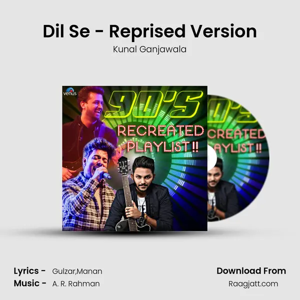 Dil Se - Reprised Version mp3 song