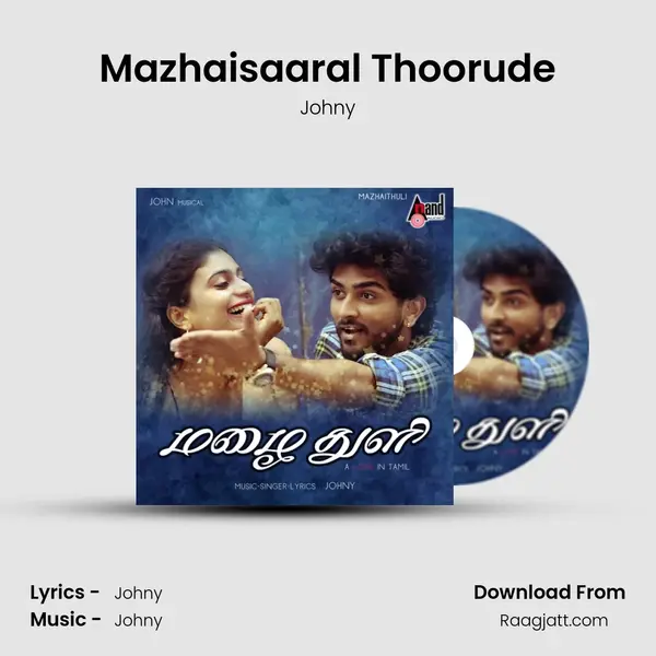 Mazhaisaaral Thoorude mp3 song