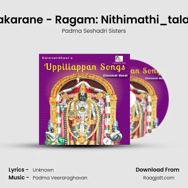 Karunakarane - Ragam: Nithimathi_talam: Adi - Padma Seshadri Sisters album cover 