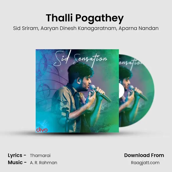 Thalli Pogathey (From - Achcham Yenbadhu Madamaiyada) mp3 song