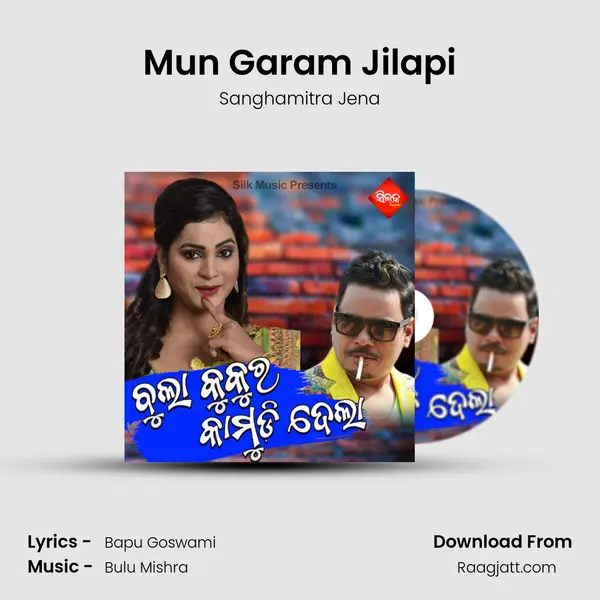 Mun Garam Jilapi mp3 song