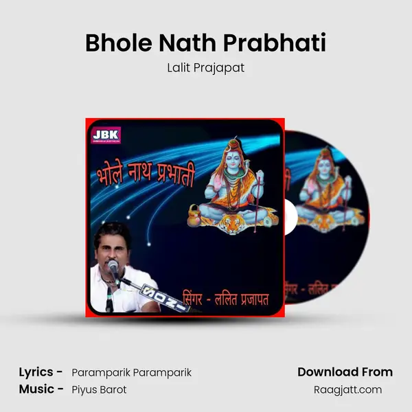 Bhole Nath Prabhati - Lalit Prajapat album cover 