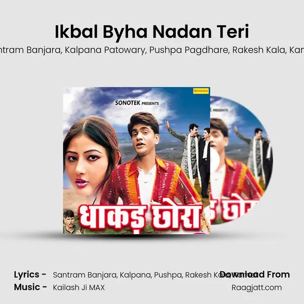 Ikbal Byha Nadan Teri mp3 song