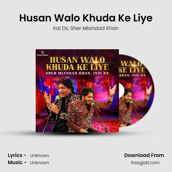 Husan Walo Khuda Ke Liye - Inzi Dx album cover 