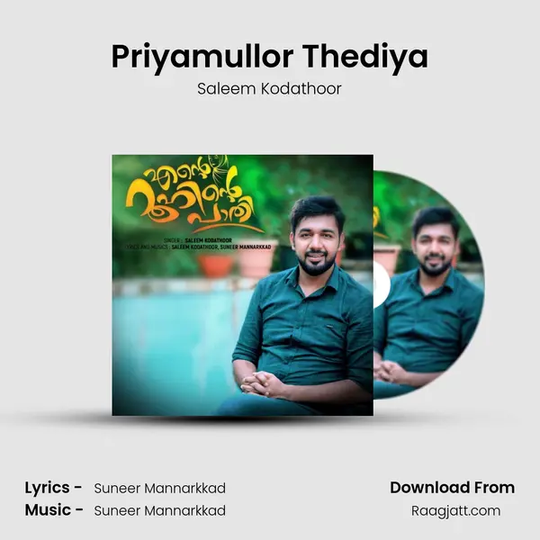 Priyamullor Thediya - Saleem Kodathoor album cover 