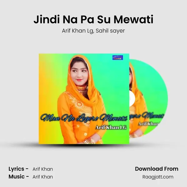 Jindi Na Pa Su Mewati - Arif Khan Lg album cover 