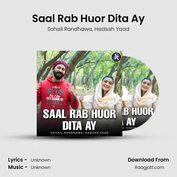 Saal Rab Huor Dita Ay - Sohail Randhawa album cover 