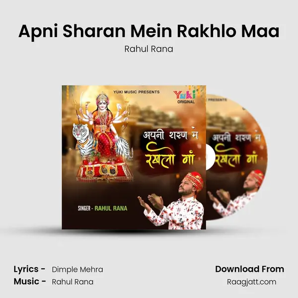 Apni Sharan Mein Rakhlo Maa mp3 song