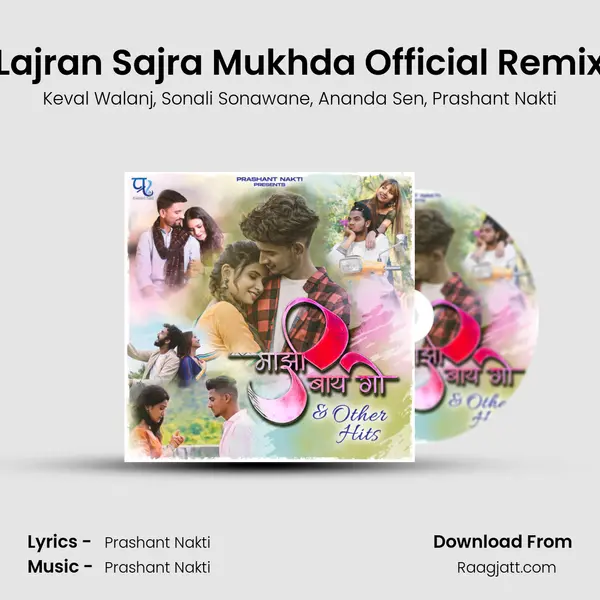 Lajran Sajra Mukhda Official Remix mp3 song