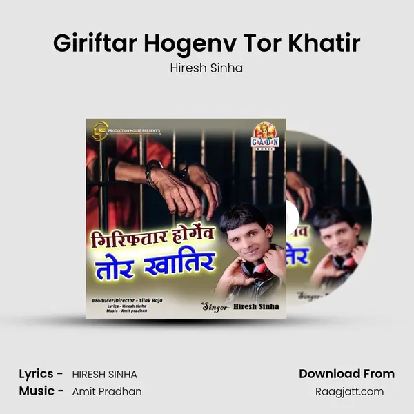 Giriftar Hogenv Tor Khatir mp3 song