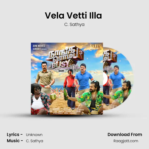 Vela Vetti Illa (Theme) - C. Sathya album cover 