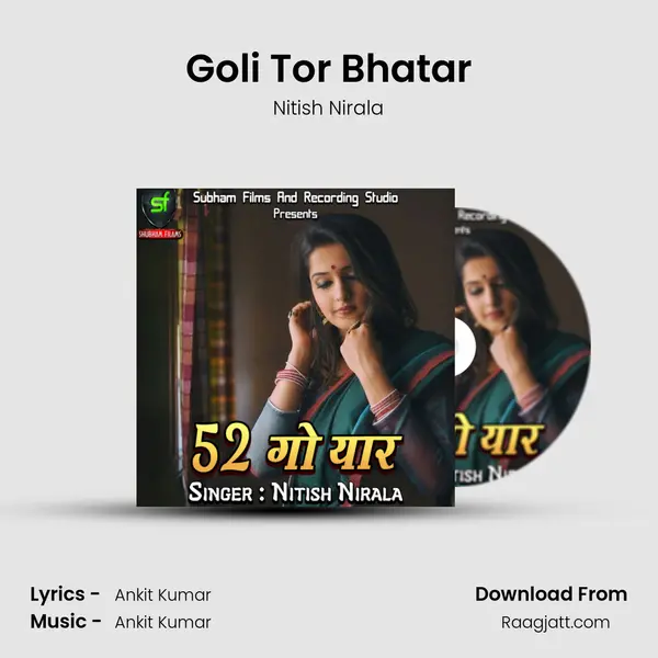 Goli Tor Bhatar - Nitish Nirala album cover 