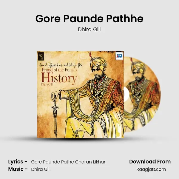 Gore Paunde Pathhe mp3 song