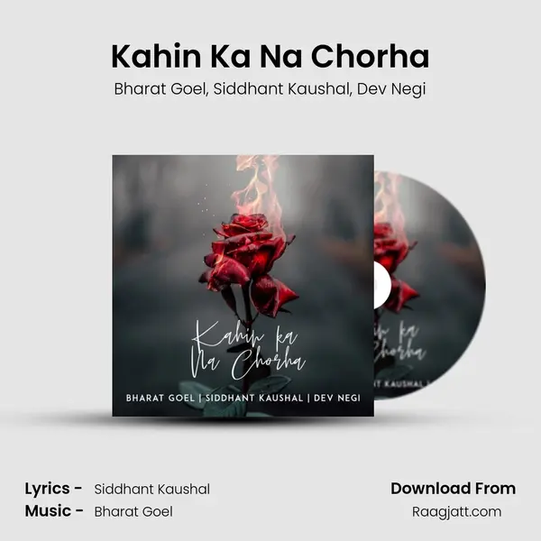 Kahin Ka Na Chorha - Bharat Goel album cover 