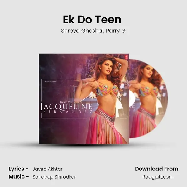 Ek Do Teen (From 