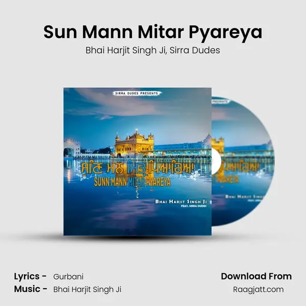 Sun Mann Mitar Pyareya - Bhai Harjit Singh Ji album cover 