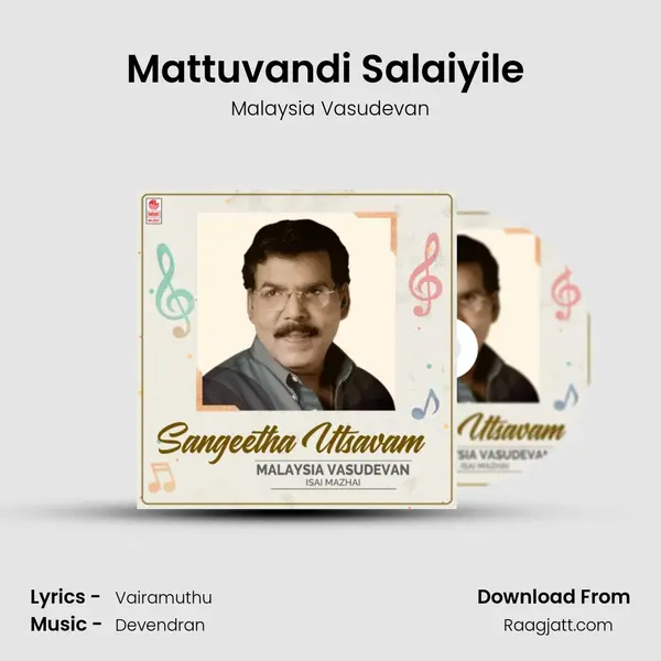 Mattuvandi Salaiyile (From Vedam Pudhithu) mp3 song