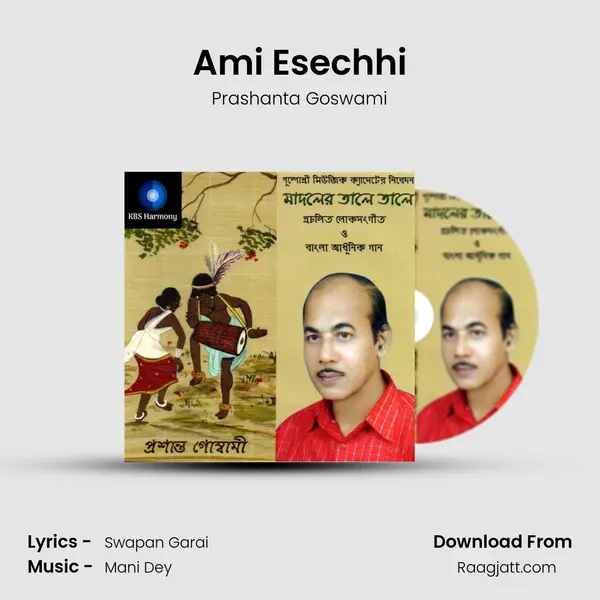 Ami Esechhi - Prashanta Goswami album cover 